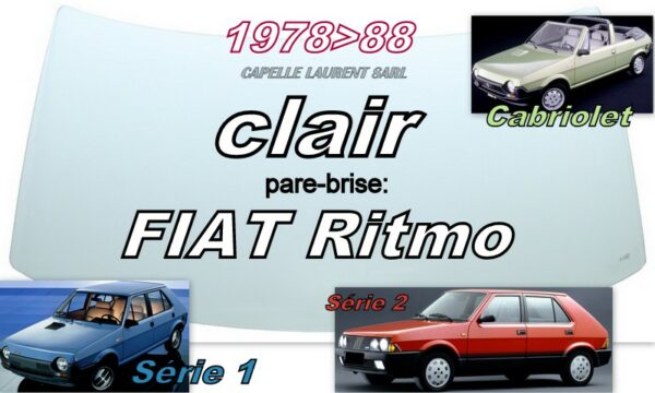 Pare-brise clair FIAT RITMO - 1978/88