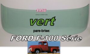 Pare-brise teinté vert FORD F série II - 1956