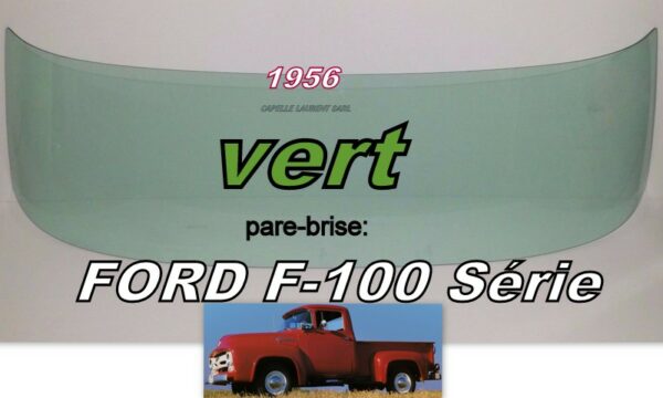 Pare-brise teinté vert FORD F série II - 1956