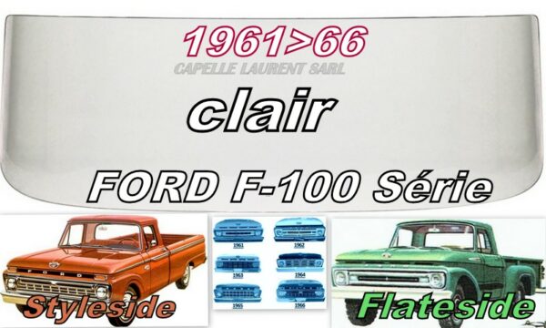 Pare-brise clair FORD F série IV - 1961/66