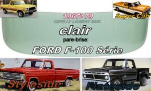 Pare-brise clair FORD F série V & VI - 1967/79