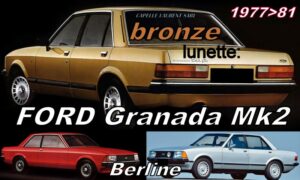Lunette teintée bronze FORD GRANADA MK2 BERLINE - 1978/81