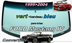 Pare-brise teinté vert +bandeau bleu FORD MUSTANG IV CABRIOLET-1999/2004