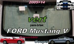 Pare-brise teinté vert FORD MUSTANG V COUPE/CABRIOLET - 2005/14
