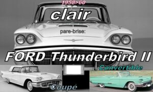 Pare-brise clair FORD THUNDERBIRD - 1958/60