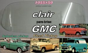 Pare-brise clair GMC PICKUP - 1955/59