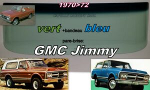 Pare-brise teinté vert +bandeau bleu GMC JIMMY - 1970/72