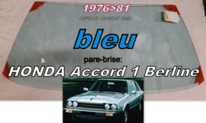 Pare-brise teinté bleu HONDA ACCORD 1 BERLINE - 1976/81