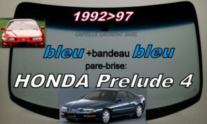 Pare-brise teinté bleu +bandeau bleu HONDA PRELUDE 4 COUPE - 1992/96