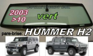 Pare-brise teinté vert HUMMER H2 - 2003/10