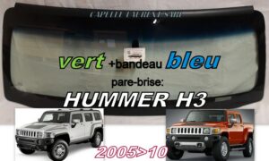 Pare-brise teinté vert +bandeau bleu HUMMER H3 - 2005/10