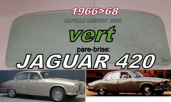 Pare-brise teinté vert JAGUAR 420 - 1966/68