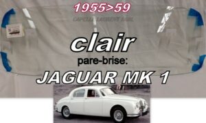 Pare-brise clair JAGUAR MK 1 - 1955/59