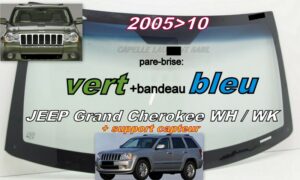 Pare-brise teinté vert +bandeau bleu JEEP GRAND CHEROKEE WH - 2005/10 +capteur