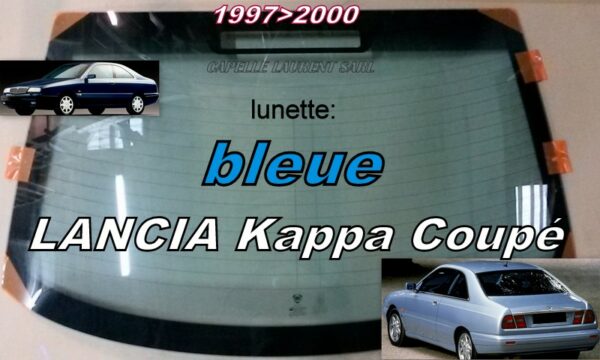 Lunette teintée bleue LANCIA KAPPA COUPE  - 1997/2000