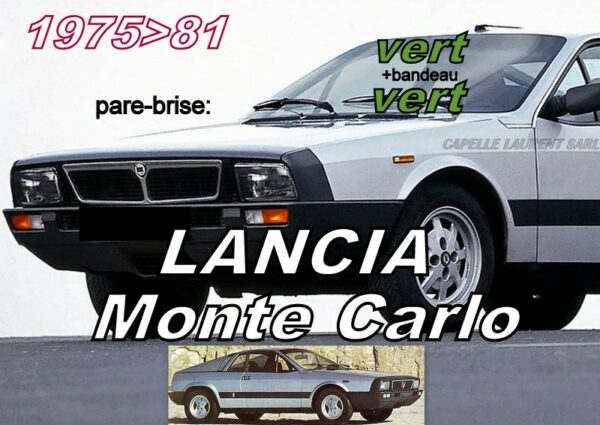 Pare-brise teinté vert +bandeau vert LANCIA BETA MONTECARLO - 1975/81