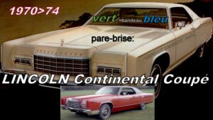 Pare-brise teinté vert +bandeau bleu LINCOLN CONTINENTAL COUPE - 1970/74