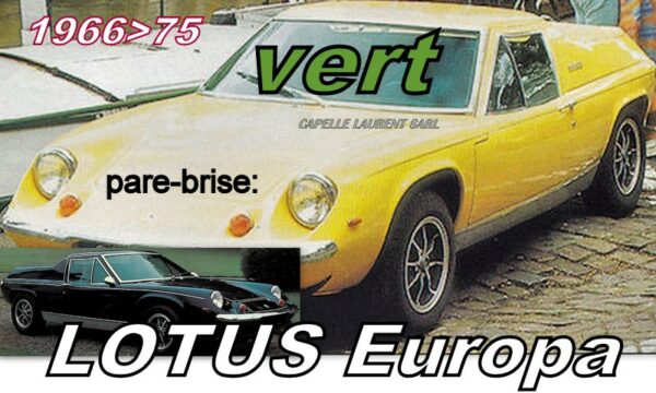 Pare-brise teinté vert LOTUS EUROPA - 1966/75