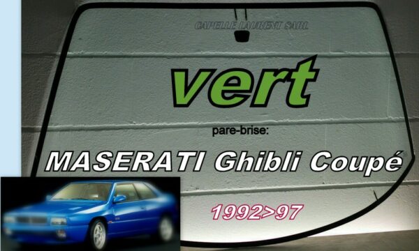 Pare-brise teinté vert MASERATI GHIBLI COUPE - 1992/97