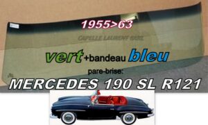 Pare-brise teinté vert +bandeau bleu MERCEDES 190SL R121 - 1955/63