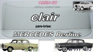 Pare-brise clair MERCEDES BERLINE W110/111/112 - 1959/68