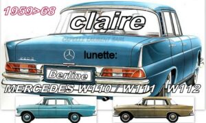 Lunette claire MERCEDES BERLINE W110/111/112 - 1959/68