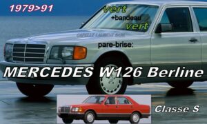 Pare-brise teinté vert +bandeau vert MERCEDES W126 BERLINE - 1979/91