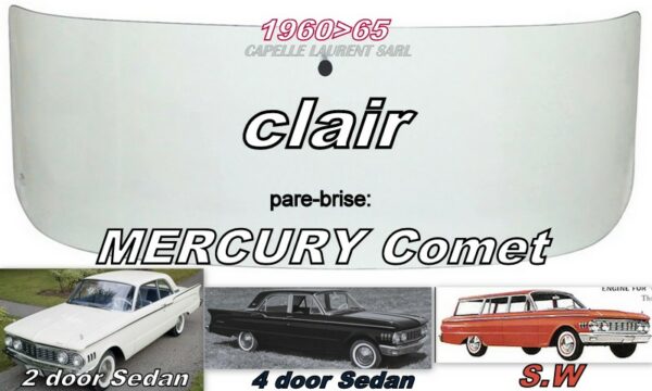Pare-brise clair MERCURY COMET 2/4 D SEDAN/SW - 1960/65