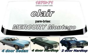 Pare-brise clair MERCURY MONTEGO 2/4 D HARDTOP/4 D SEDAN - 1970/71