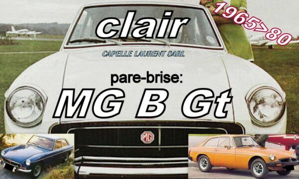 Pare-brise clair MG B GT COUPE - 1965/80