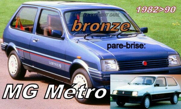Pare-brise teinté bronze MG METRO - 1982/90