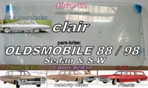 Pare-brise clair OLDSMOBILE 88/98 2/4D SEDAN/SW - 1961/62