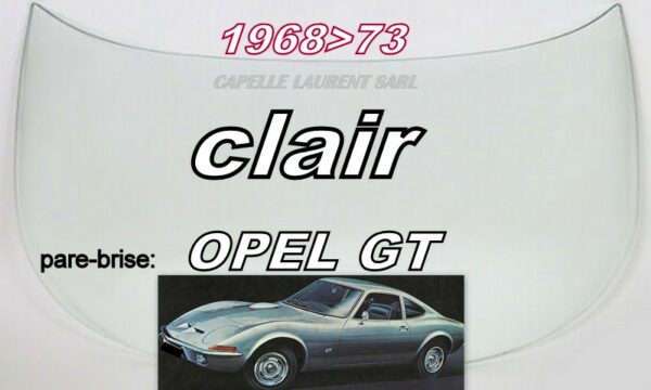 Pare-brise clair OPEL GT - 1968/73