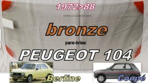 Pare-brise teinté bronze PEUGEOT 104 - 1972/88