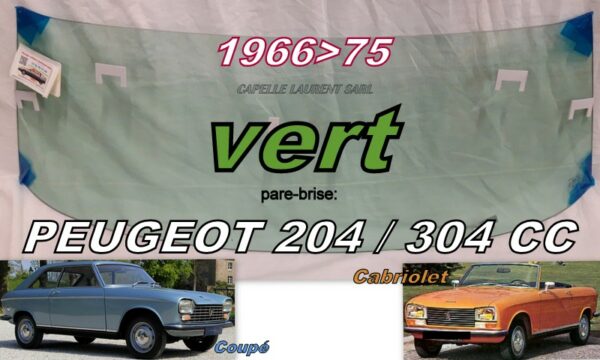 Pare-brise teinté vert PEUGEOT 204/304 COUPE/CABRIOLET - 1966/75