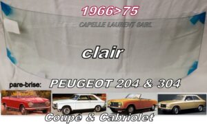 Pare-brise clair PEUGEOT 204/304 COUPE/CABRIOLET - 1966/75