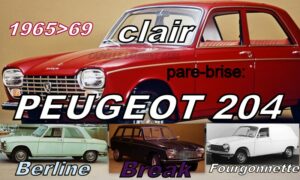 Pare-brise clair PEUGEOT 204 BERLINE/BREAK - 1965/69
