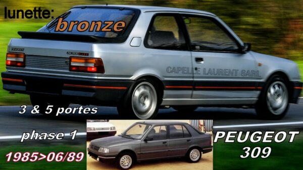 Lunette teintée bronze PEUGEOT 309 phase 1 - 1985/6-1989