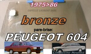 Pare-brise teinté bronze PEUGEOT 604 - 1975/86