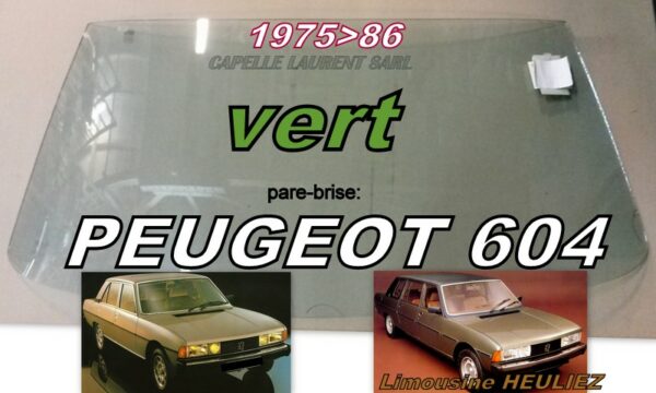 Pare-brise teinté vert PEUGEOT 604 - 1975/86