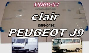 Pare-brise clair PEUGEOT J9 - 1980/91