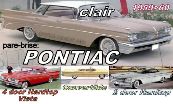 Pare-brise clair PONTIAC 2/4 D HT/CAB - 1959/60
