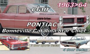 Pare-brise clair PONTIAC CATALINA/BONNEVILLE/STAR CHIEF 2/4D/SW - 1963/64