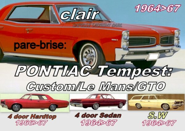 Pare-brise clair PONTIAC TEMPEST 4D Hardtop/Sedan/SW - 1964/67