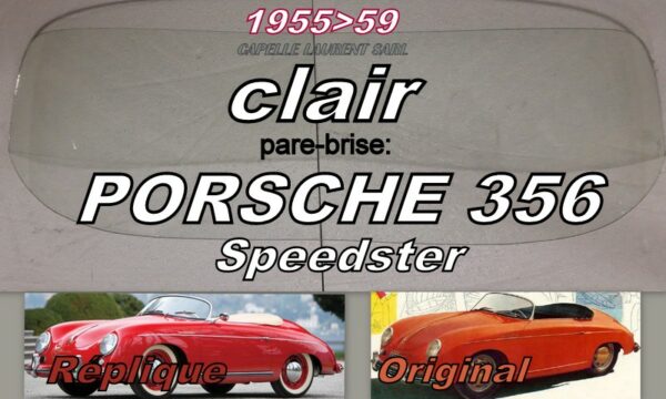 Pare-brise clair PORSCHE 356 SPEEDSTER - 1955/59