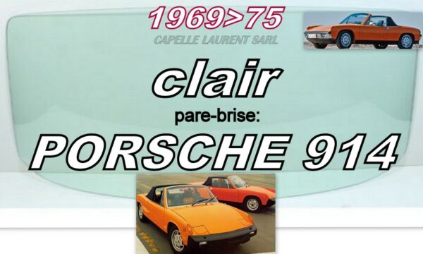 Pare-brise clair PORSCHE 914 - 1969/75