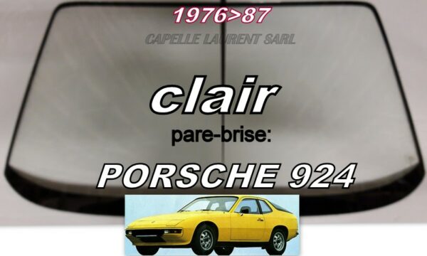 Pare-brise clair PORSCHE 924 / 944 -1976/87