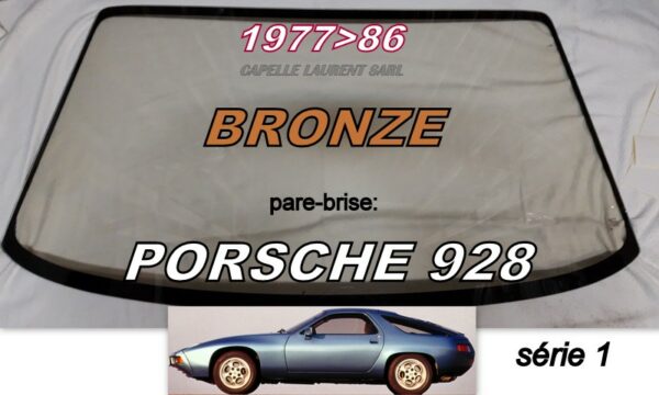 Pare-brise teinté bronze PORSCHE 928 - 1977/86