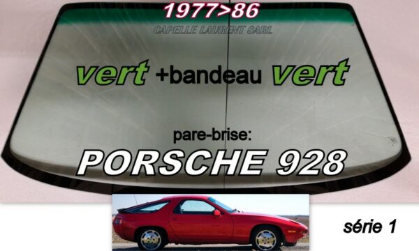Pare-brise teinté vert +bandeau vert PORSCHE 928 - 1977/86