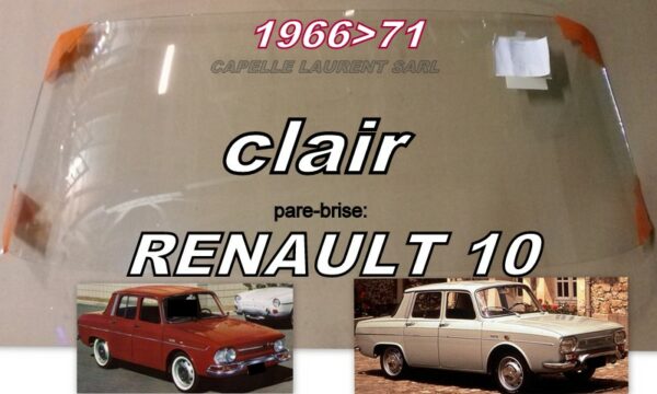 Pare-brise clair RENAULT 10 - 1966/71